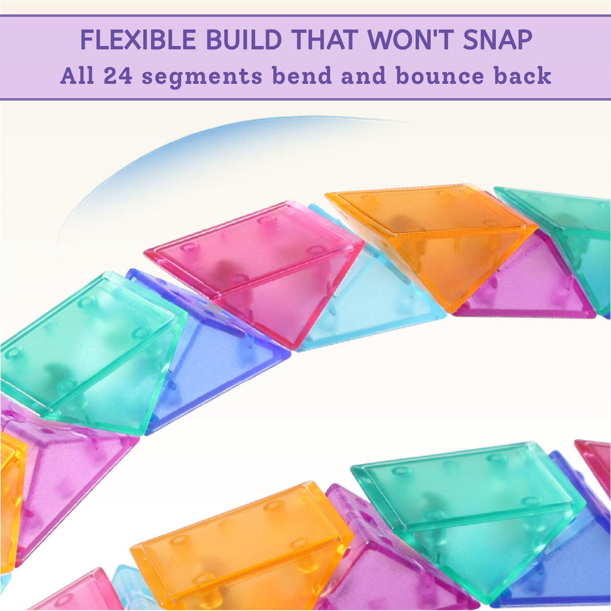 Colorful translucent magnetic building blocks arranged in a curved line on a white background, with a purple text banner at the top stating 'FLEXIBLE BUILD THAT WON'T SNAP All 24 segments bend and bounce back'.